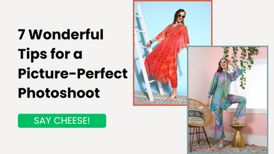 7 Wonderful Tips for a Picture-Perfect Photoshoot