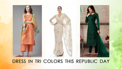 Dress in Tri Colors This Republic Day