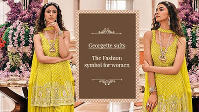 Georgette suits: The Fashion symbol for women
